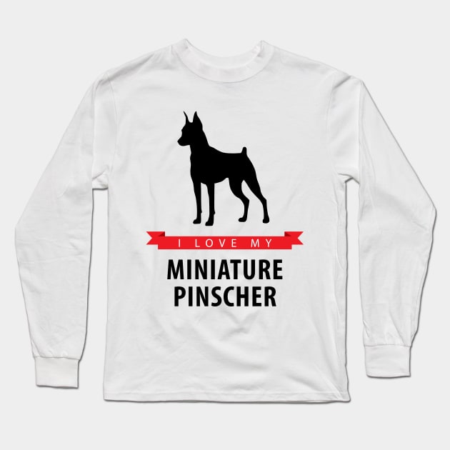 I Love My Miniature Pinscher Long Sleeve T-Shirt by millersye